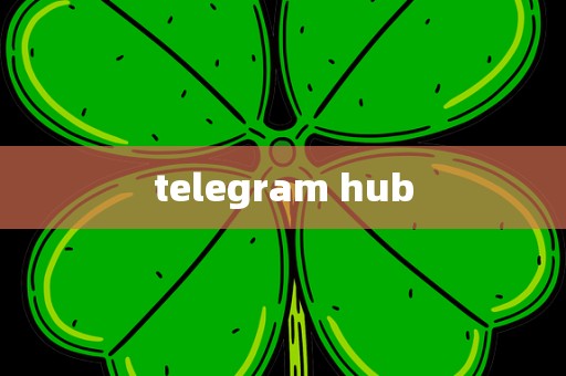 telegram hub