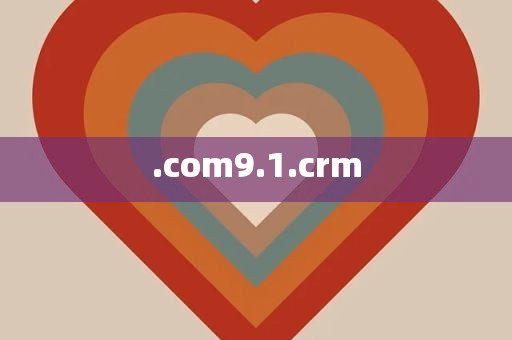 .com9.1.crm